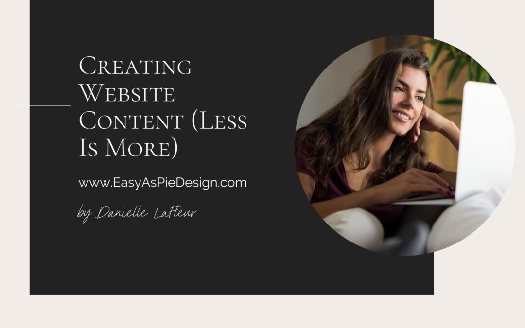 Creating Website Content (Less Is More)